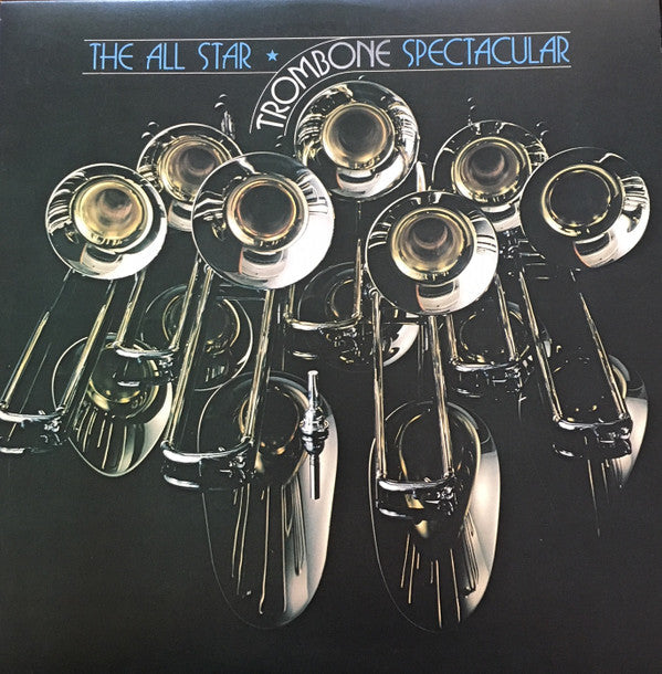 Various - The All Star Trombone Spectacular (Vinyl, LP, Album)