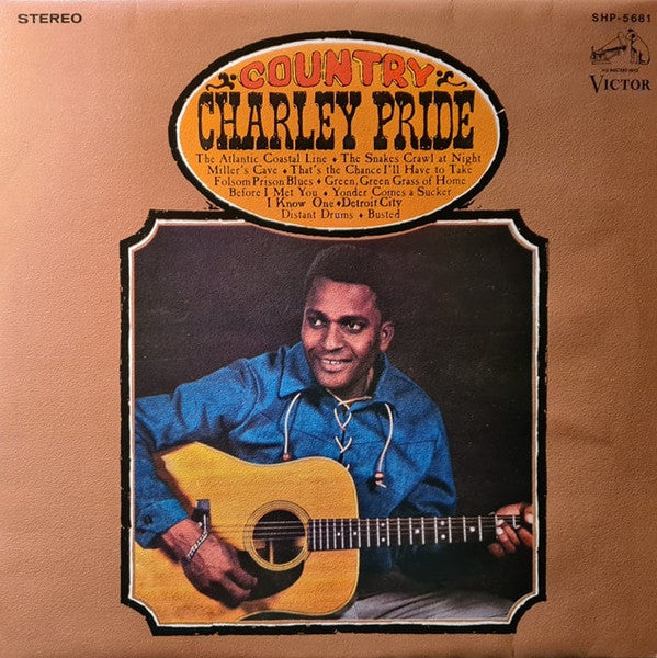 Charley Pride - Country Charley Pride (Vinyl, LP, Album, Stereo) Very Good Plus (VG+) / Very Good Plus (VG+)