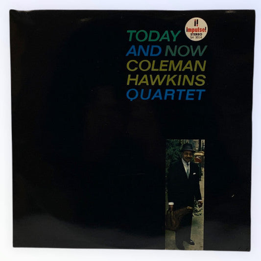 Coleman Hawkins Quartet - Today And Now (Vinyl, LP, Album, Stereo) Very Good Plus (VG+) / Very Good Plus (VG+)