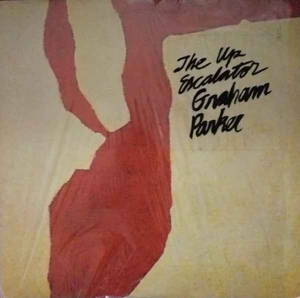 Graham Parker And The Rumour - The Up Escalator (Vinyl, LP, Album, Stereo) Very Good Plus (VG+) / Very Good (VG)
