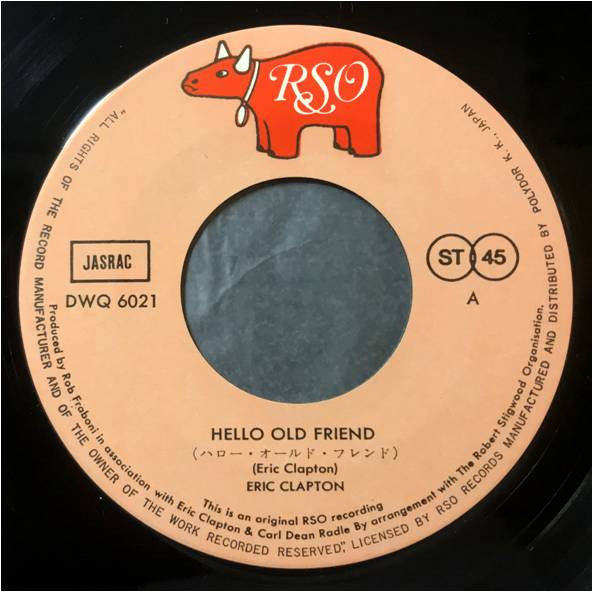 Eric Clapton - Hello Old Friend / All Our Pastimes (Vinyl, 7", 45 RPM, Single, Stereo) Very Good Plus (VG+) / Very Good (VG)