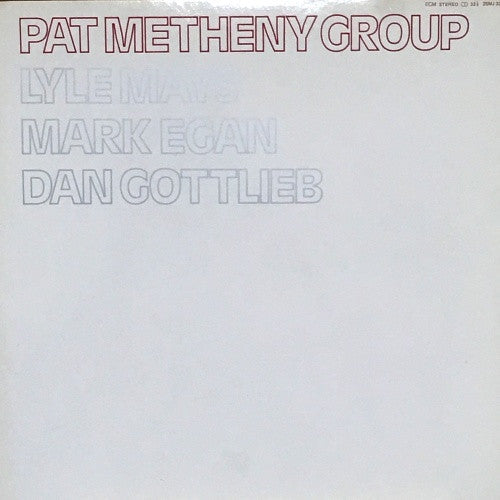 Pat Metheny Group - Pat Metheny Group (Vinyl, LP, Album, Reissue) Very Good Plus (VG+) / Very Good Plus (VG+)
