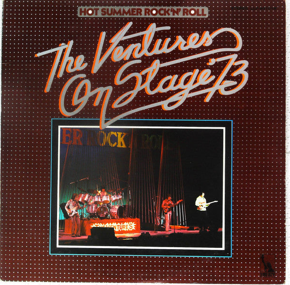 The Ventures - On Stage '73 (2xVinyl, LP, Album, Stereo) Very Good Plus (VG+) / Good Plus (G+)