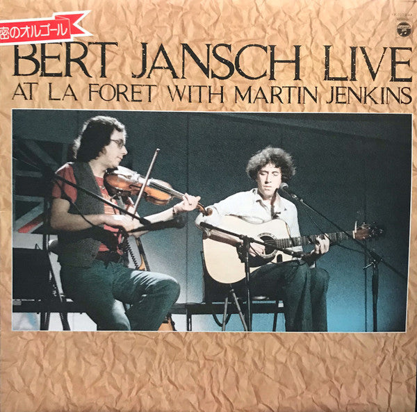 Bert Jansch - Bert Jansch Live At La Foret With Martin Jenkins = バート・ヤンシュ・ライヴ・アット・ラフォーレ・ウィズ・マーティン・ジェンキンス (Vinyl, LP, Album, Promo) Very Good (VG) / Very Good Plus (VG+)