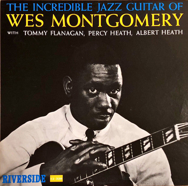 Wes Montgomery - The Incredible Jazz Guitar Of Wes Montgomery (Vinyl, LP, Album, Reissue, Stereo) Very Good Plus (VG+) / Very Good (VG)