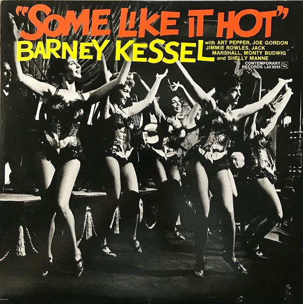Barney Kessel - Some Like It Hot (Vinyl, LP, Album, Limited Edition, Reissue, Stereo) Very Good Plus (VG+) / Very Good Plus (VG+)