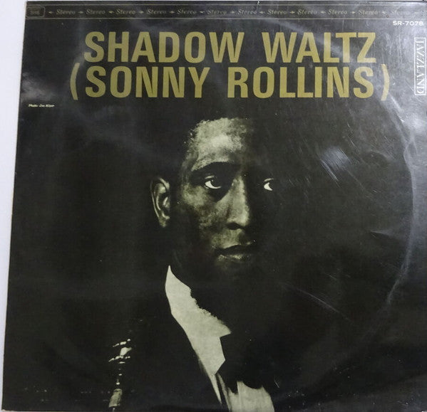 Sonny Rollins - Shadow Waltz featuring: "The Freedom Suite" (Vinyl, LP, Album, Stereo) Very Good Plus (VG+) / Very Good (VG)