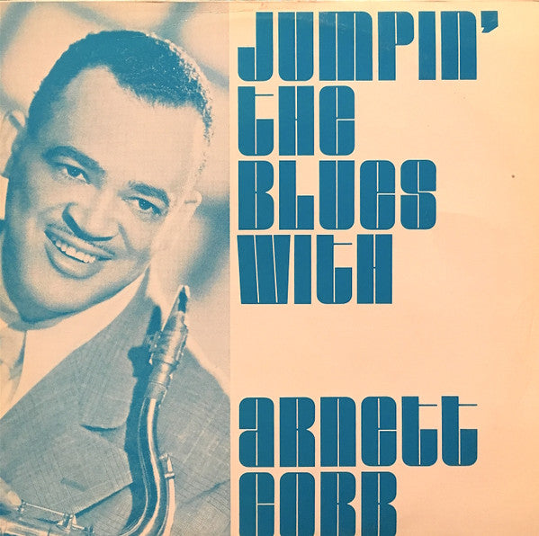 Arnett Cobb - Jumpin’ The Blues (Vinyl, LP, Compilation, Mono, Limited Edition) Very Good Plus (VG+) / Very Good (VG)