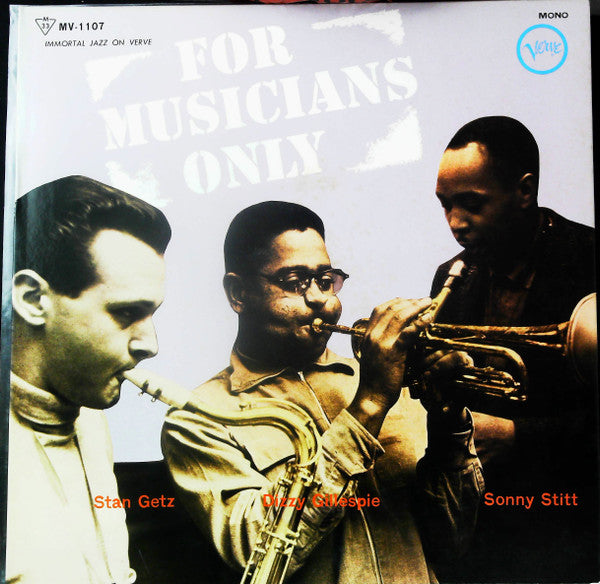 Stan Getz - For Musicians Only (Vinyl, LP, Album, Reissue, Mono) Very Good Plus (VG+) / Very Good (VG)