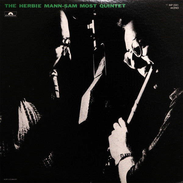 The Herbie Mann-Sam Most Quintet - The Herbie Mann-Sam Most Quintet...