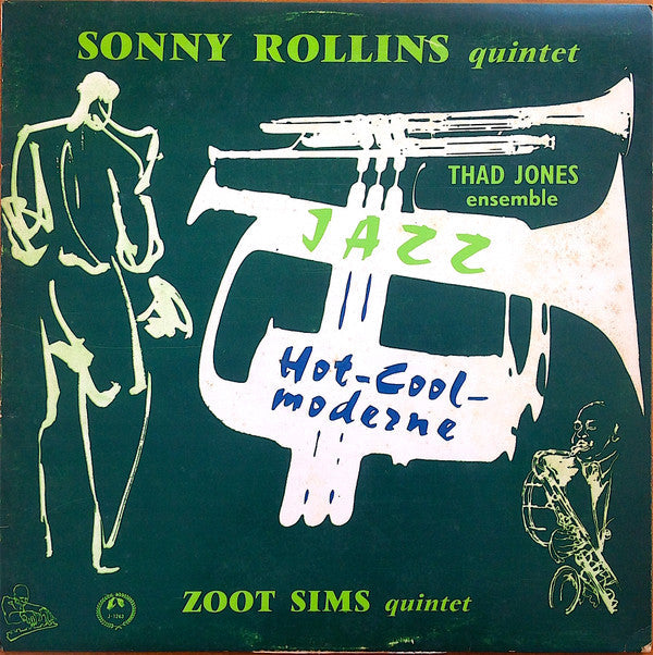Sonny Rollins Quintet - Hot - Cool Moderne (Vinyl, LP, Album, Mono) Very Good Plus (VG+) / Very Good Plus (VG+)