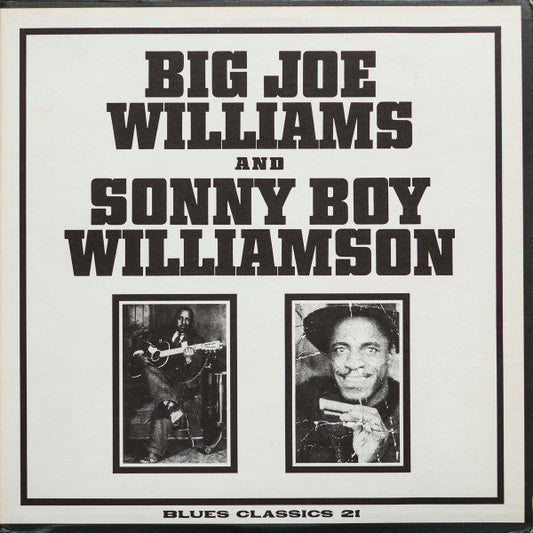 Big Joe Williams - Big Joe Williams And Sonny Boy Williamson (Vinyl, LP, Compilation) Very Good Plus (VG+) / Very Good (VG)