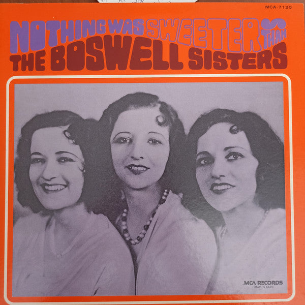 The Boswell Sisters - Nothing Was Sweeter Than Boswell Sisters (Vinyl, LP, Compilation) Very Good Plus (VG+) / Very Good Plus (VG+)