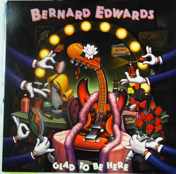 Bernard Edwards - Glad To Be Here (Vinyl, LP, Album) Very Good (VG) / Good Plus (G+)