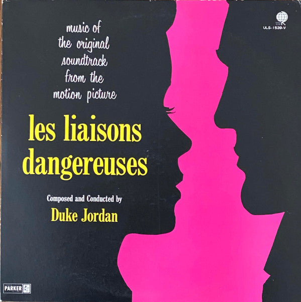 Duke Jordan - Les Liaisons Dangereuses (Vinyl, LP, Album)