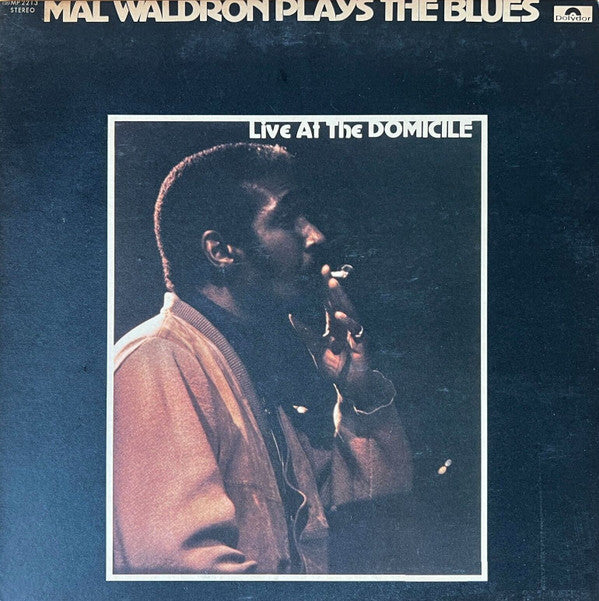 Mal Waldron - Plays The Blues - Live At The Domicile (Vinyl, LP, Album, Promo) Very Good Plus (VG+) / Very Good (VG)