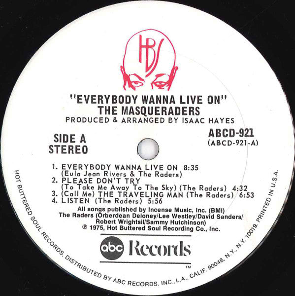 The Masqueraders - Everybody Wanna Live On (Vinyl, LP, Album, Stereo) Good Plus (G+) / Very Good (VG)
