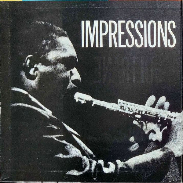 John Coltrane - Impressions (Vinyl, LP, Album, Reissue, Stereo)