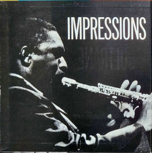 John Coltrane - Impressions (Vinyl, LP, Album, Reissue, Stereo) Very Good (VG) / Very Good Plus (VG+)