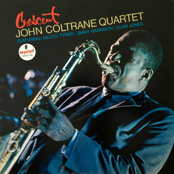 The John Coltrane Quartet - Crescent (Vinyl, LP, Album, Reissue, Stereo) Very Good Plus (VG+) / Very Good Plus (VG+)