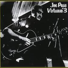 Joe Pass - Virtuoso #3 (Vinyl, LP, Album, Stereo) Very Good Plus (VG+) / Very Good Plus (VG+)