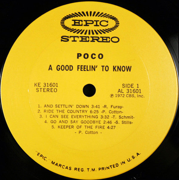 Poco (3) - A Good Feelin' To Know (Vinyl, LP, Album, Stereo) Good Plus (G+) / Very Good (VG)