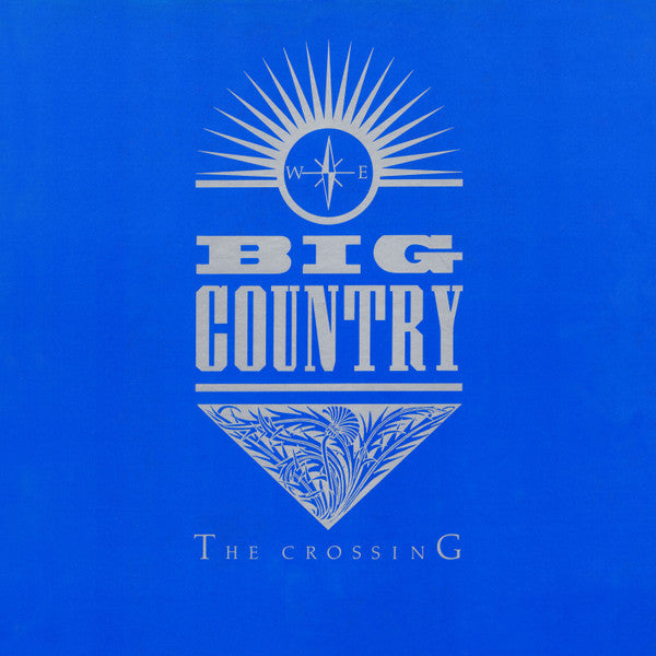 Big Country - The Crossing (Vinyl, LP, Album) Very Good Plus (VG+) / Very Good (VG)