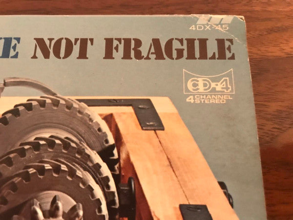 Bachman-Turner Overdrive - Not Fragile (Vinyl, LP, Album, Quadraphonic) Very Good Plus (VG+) / Very Good (VG)