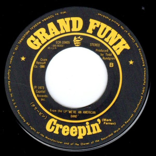 Grand Funk Railroad - We're An American Band (Vinyl, 7", 45 RPM, Single, Stereo) Very Good Plus (VG+) / Very Good Plus (VG+)
