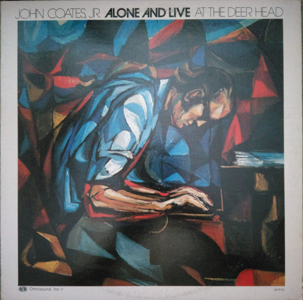 John Coates, Jr - Alone And Live At The Deer Head (Vinyl, LP, Album)