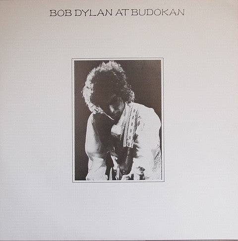 Bob Dylan - Bob Dylan At Budokan (2xVinyl, LP, Album, Stereo) Very Good (VG) / Very Good (VG)