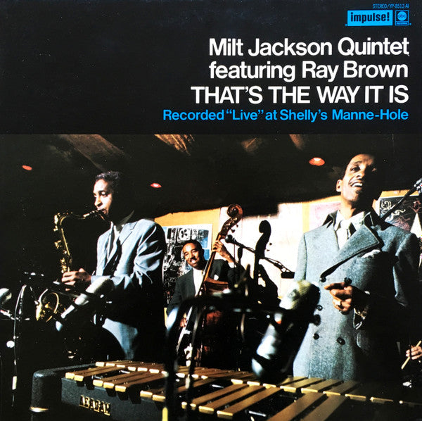 Milt Jackson Quintet - That's The Way It Is (Vinyl, LP, Album, Reissue, Stereo) Very Good (VG) / Very Good Plus (VG+)