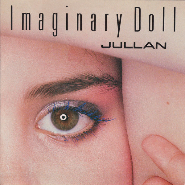 Jullan - Imaginary Doll (Vinyl, LP, Album) Good Plus (G+) / Fair (F)