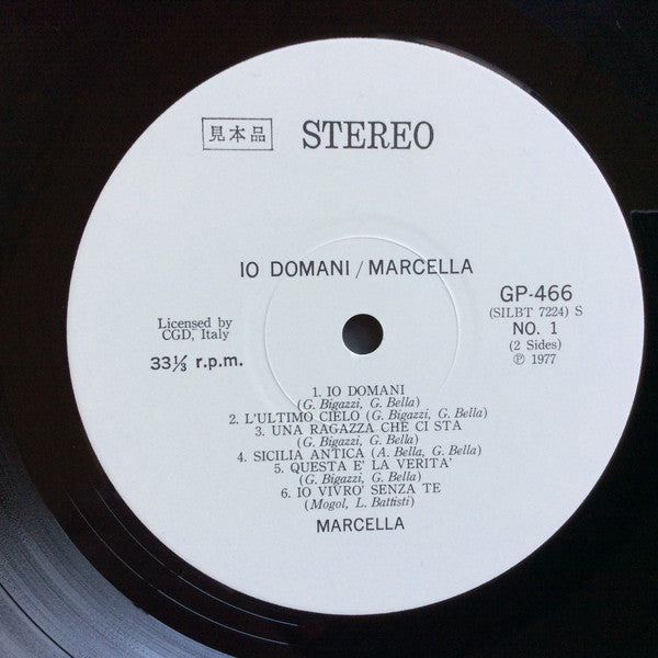 Marcella Bella - Io Domani (Vinyl, LP, Compilation, Promo) Very Good Plus (VG+) / Good Plus (G+)