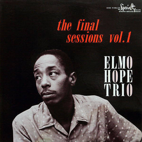 Elmo Hope Trio - The Final Sessions Vol.1 (Vinyl, LP, Reissue) Very Good Plus (VG+) / Very Good (VG)