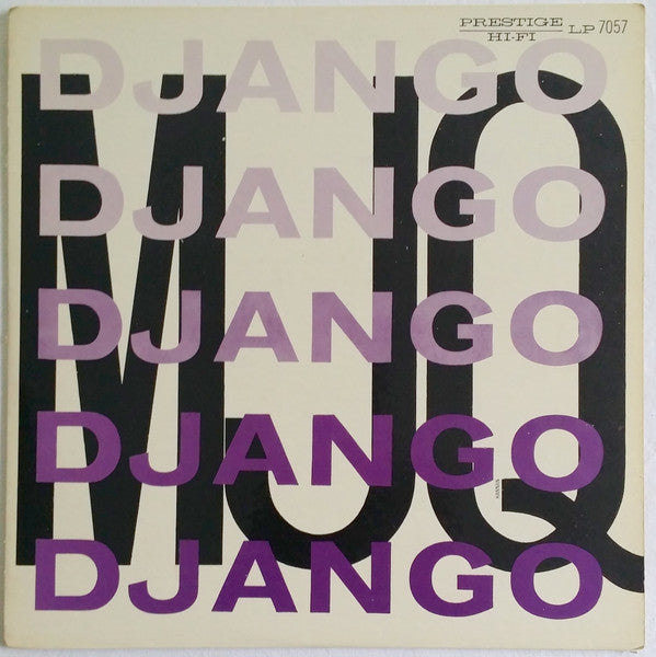 The Modern Jazz Quartet - Django (Vinyl, LP, Album, Repress, Mono) Good Plus (G+) / Good Plus (G+)