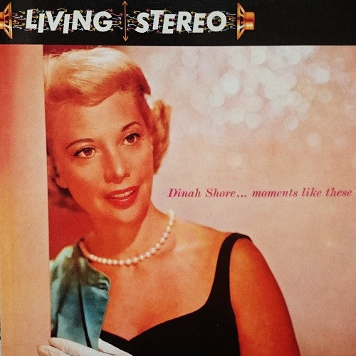 Dinah Shore - Moments Like These (Vinyl, LP, Reissue, Stereo) Very Good (VG) / Very Good (VG)