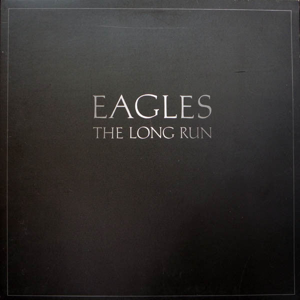 Eagles - The Long Run (Vinyl, LP, Album, Stereo)
