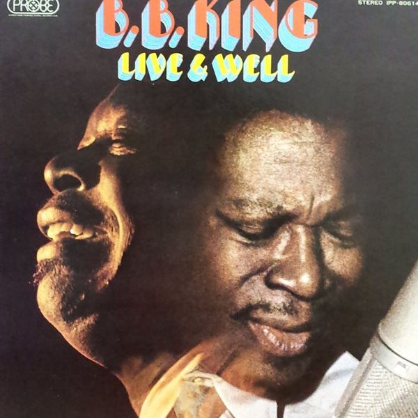BB King - Live & Well (Vinyl, LP, Album) Very Good Plus (VG+) / Good (G)