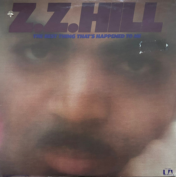 Z.Z. Hill - The Best Thing That's Happened To Me (Vinyl, LP, Album, Stereo) Very Good (VG) / Very Good (VG)