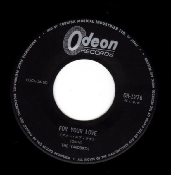 The Yardbirds - For Your Love (Vinyl, 7", Single) Very Good (VG) / Very Good (VG)