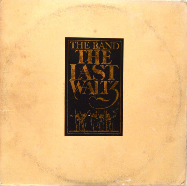 The Band - The Last Waltz (3xVinyl, LP, Album) Very Good Plus (VG+) / Very Good (VG)