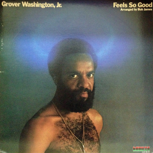 Grover Washington, Jr. - Feels So Good (Vinyl, LP, Album, Limited E...