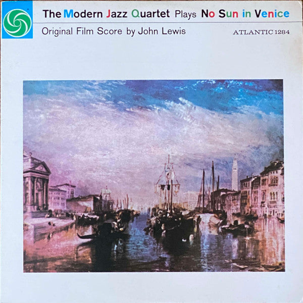 The Modern Jazz Quartet - No Sun In Venice (Vinyl, LP, Album, Reiss...