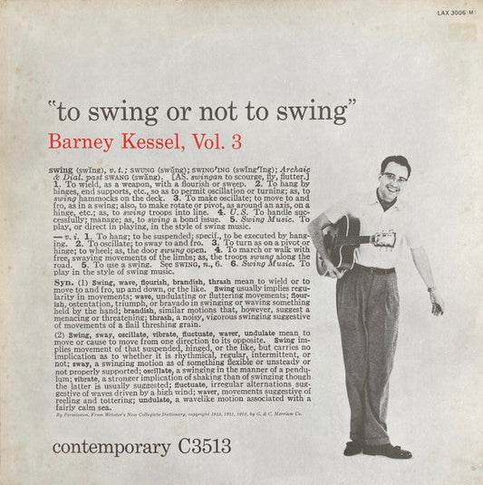 Barney Kessel - Vol. 3, To Swing Or Not To Swing (Vinyl, LP, Album, Limited Edition, Mono) Very Good Plus (VG+) / Very Good Plus (VG+)