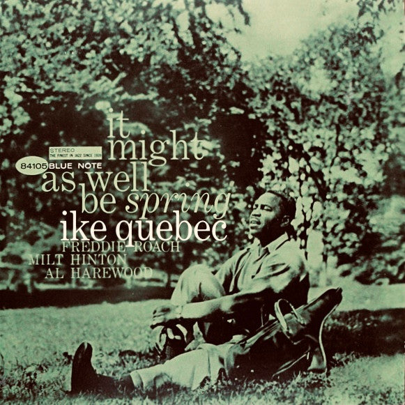 Ike Quebec - It Might As Well Be Spring (Vinyl, LP, Album, Reissue, Stereo) Near Mint (NM or M-) / Near Mint (NM or M-)