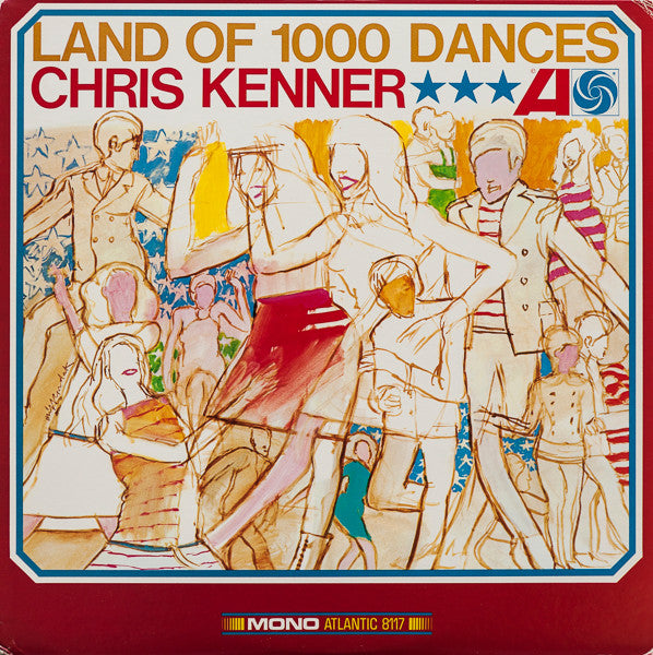 Chris Kenner - Land Of 1000 Dances (Vinyl, LP, Album, Compilation, Reissue, Mono) Very Good Plus (VG+) / Very Good (VG)
