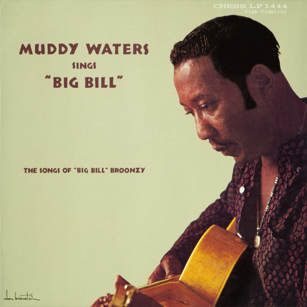 Muddy Waters - Muddy Waters Sings "Big Bill" (The Songs Of "Big Bill" Broonzy) (Vinyl, LP, Album, Reissue, Remastered, Stereo) Near Mint (NM or M-) / Near Mint (NM or M-)