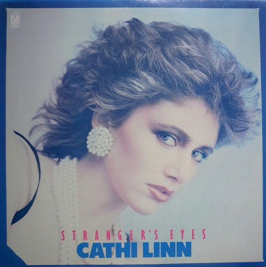 Cathi Linn - Stranger's Eyes (Vinyl, LP, Album) Near Mint (NM or M-) / Very Good Plus (VG+)