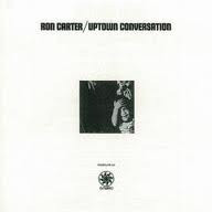 Ron Carter - Uptown Conversation (Vinyl, LP, Album, Reissue) Very Good Plus (VG+) / Very Good Plus (VG+)